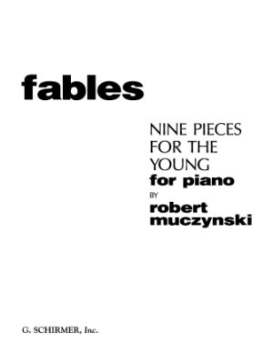 Fables: 9 Pieces for the Young Fables: 9 Pieces for the Young