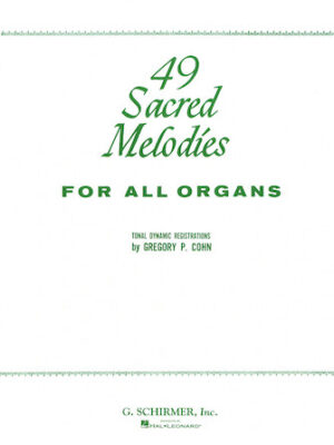 49 Sacred Melodies 49 Sacred Melodies