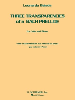 3 Transparencies of a Bach Prelude 3 Transparencies of a Bach Prelude
