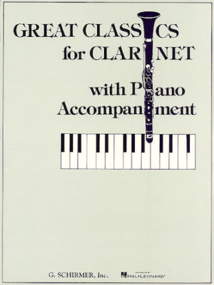 Great Classics for Clarinet – 3 Centuries of Music Great Classics for Clarinet – 3 Centuries of Music