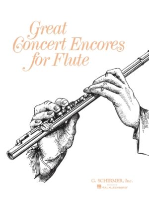 Great Concert Encores for Flute Great Concert Encores for Flute