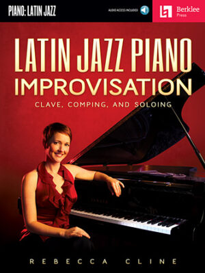Latin Jazz Piano Improvisation Latin Jazz Piano Improvisation
