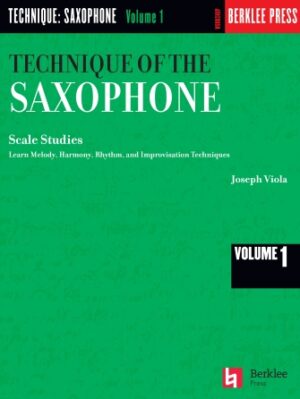 Technique of the Saxophone – Volume 1 Technique of the Saxophone – Volume 1