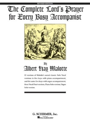 The Complete Lord’s Prayer for Every Busy Accompanist The Complete Lord’s Prayer for Every Busy Accompanist