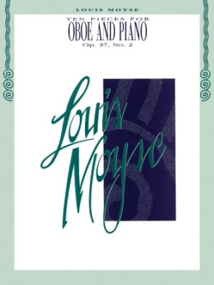 Ten Pieces for Oboe and Piano, Op. 37, No. 2 Ten Pieces for Oboe and Piano, Op. 37, No. 2