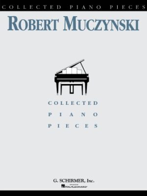 Collected Piano Pieces Collected Piano Pieces