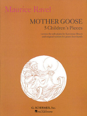 Mother Goose Suite (Five Children’s Pieces) Mother Goose Suite (Five Children’s Pieces)