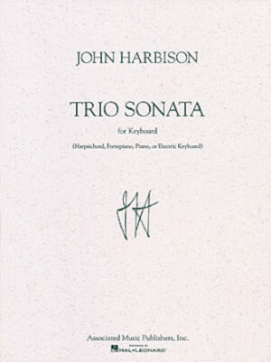 Trio Sonata for Keyboard Solo Trio Sonata for Keyboard Solo