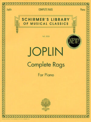 Joplin – Complete Rags for Piano Joplin – Complete Rags for Piano