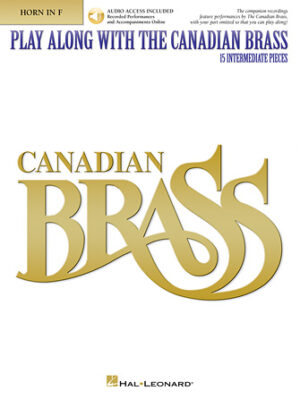 Play Along with The Canadian Brass – Horn Play Along with The Canadian Brass – Horn