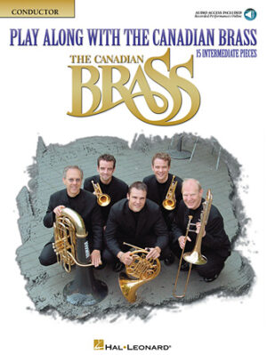 Play Along with The Canadian Brass – Conductor Book Play Along with The Canadian Brass – Conductor Book