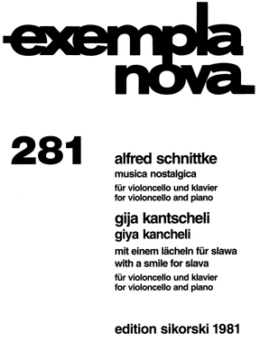 Alfred Schnittke – Musica Nostalgica and Giya Kancheli – With a Smile for Slava Alfred Schnittke – Musica Nostalgica and Giya Kancheli – With a Smile for Slava