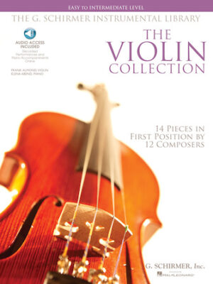 The Violin Collection – Easy to Intermediate Level The Violin Collection – Easy to Intermediate Level