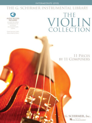 The Violin Collection – Intermediate Level The Violin Collection – Intermediate Level