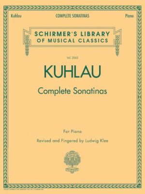 Kuhlau – Complete Sonatinas for Piano Kuhlau – Complete Sonatinas for Piano