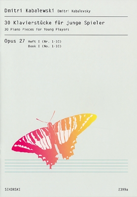 30 Children’s Pieces Op. 27 – Book 1 Nos. 1-10 30 Children’s Pieces Op. 27 – Book 1 Nos. 1-10