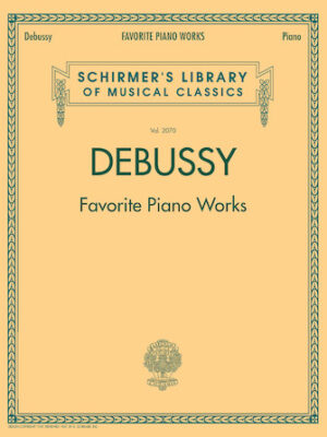 Debussy – Favorite Piano Works Debussy – Favorite Piano Works