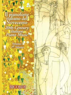 20th Century Italian Piano Music – Volume 1 20th Century Italian Piano Music – Volume 1