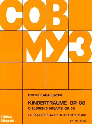 Children’s Dream; 6 Pieces, Op. 88 (VAAP Edition) Children’s Dream; 6 Pieces, Op. 88 (VAAP Edition)
