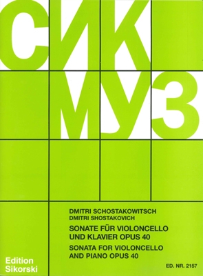 Sonata for Cello and Piano, Op. 40 Sonata for Cello and Piano, Op. 40