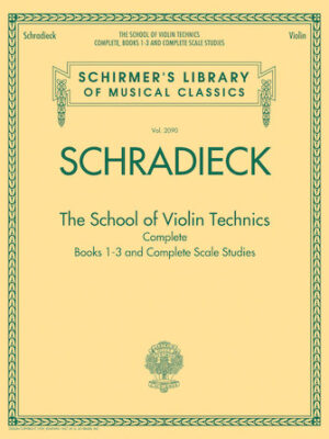 The School of Violin Technics Complete The School of Violin Technics Complete