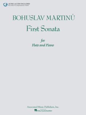Bohuslav Martinu – First Sonata for Flute and Piano Bohuslav Martinu – First Sonata for Flute and Piano