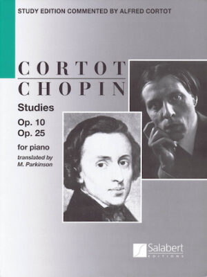 Frédéric Chopin – Studies Op. 10 and Op. 25 Frédéric Chopin – Studies Op. 10 and Op. 25