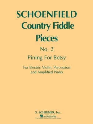 Pining for Betsy (Country Fiddle Pieces, No. 2) Pining for Betsy (Country Fiddle Pieces, No. 2)