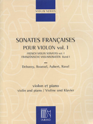 French Violin Sonatas – Volume 1