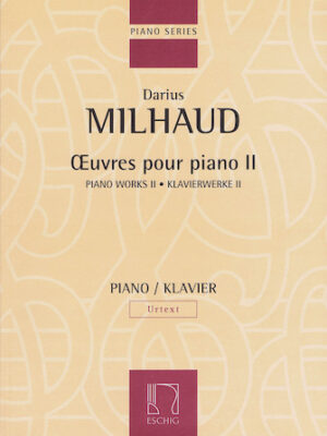 Piano Works – Volume II Piano Works – Volume II