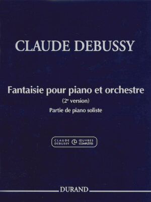 Fantaisie pour piano et orchestre Fantaisie pour piano et orchestre