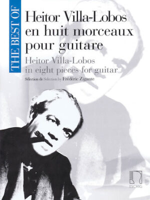 The Best of Heitor Villa-Lobos The Best of Heitor Villa-Lobos
