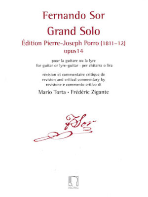 Grand Solo: Edition Pierre Porro (1811-12), Op. 14 Grand Solo: Edition Pierre Porro (1811-12), Op. 14