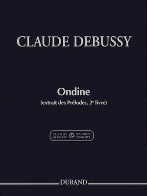 Ondine (extrait des Préludes, 2e livre) Ondine (extrait des Préludes, 2e livre)