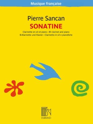 Sonatine for Clarinet in B-flat and Piano Sonatine for Clarinet in B-flat and Piano