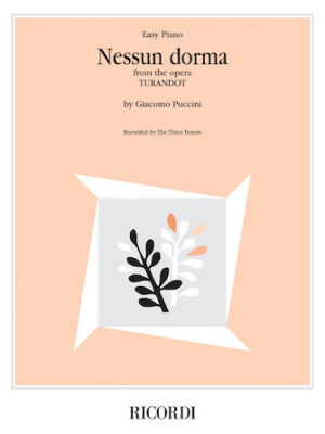 Nessun Dorma (from the opera Turandot)