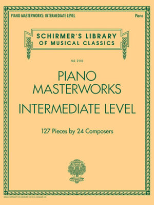Piano Masterworks – Intermediate Level Piano Masterworks – Intermediate Level