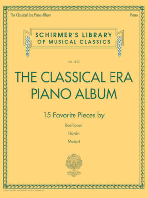 The Classical Era Piano Album The Classical Era Piano Album