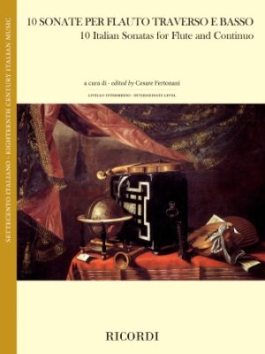 10 Italian Sonatas for Flute and Continuo 10 Italian Sonatas for Flute and Continuo