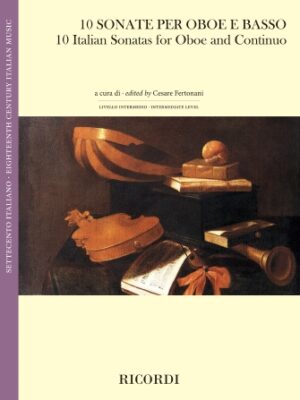 10 Italian Sonatas for Oboe and Continuo 10 Italian Sonatas for Oboe and Continuo