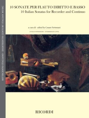 10 Italian Sonatas for Recorder and Continuo 10 Italian Sonatas for Recorder and Continuo