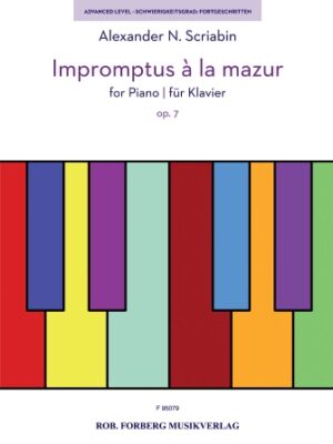 Impromptus à la mazur, Op. 7 Impromptus à la mazur, Op. 7