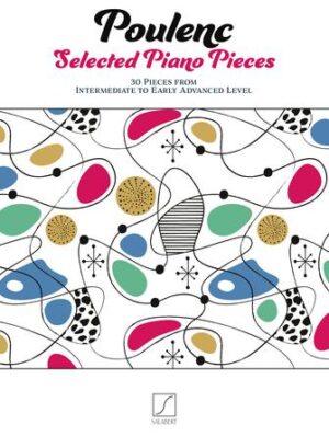 Poulenc Selected Piano Pieces Poulenc Selected Piano Pieces