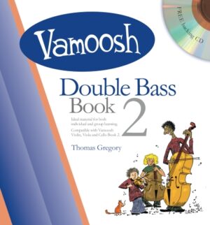 Vamoosh Double Bass Book 2 Vamoosh Double Bass Book 2