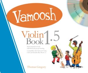 Vamoosh Violin Book 1.5 Vamoosh Violin Book 1.5