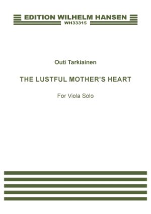 The Lustful Mother’s Heart The Lustful Mother’s Heart