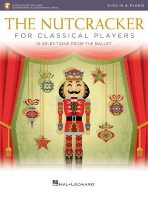 The Nutcracker for Classical Players The Nutcracker for Classical Players