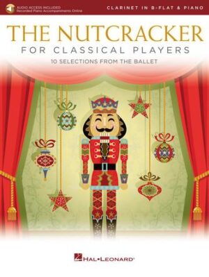 The Nutcracker for Classical Players The Nutcracker for Classical Players