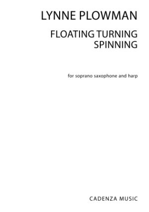 Floating Turning Spinning (Soprano Sax Version)