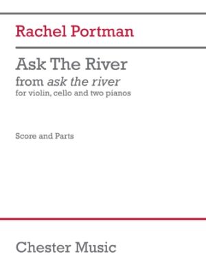 Ask the River (Score and Parts) Ask the River (Score and Parts)